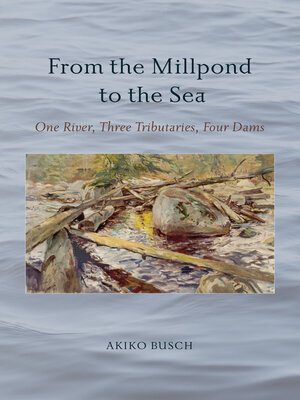cover image of From the Millpond to the Sea